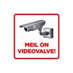 Sticker "We have video surveillance" small white